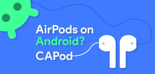 CAPod تطبيق مصاحب مجاني لحملة AirPods على اندرويد