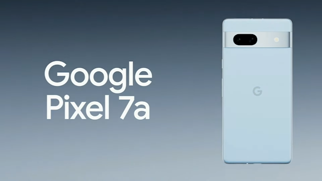 مؤتمر Google I/O 2023: الكشف عن هاتف Pixel 7a بميزات رائدة مقابل 499 دولارًا فقط