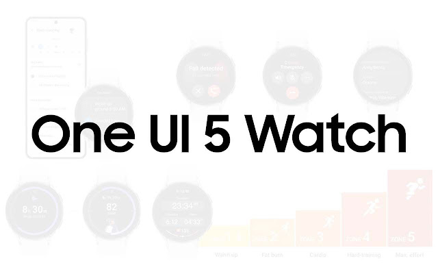 رسمياً : أعلنت سامسونج عن الميزات الجديدة لتحديث One UI 5 Watch القادم وإليك كل جديد