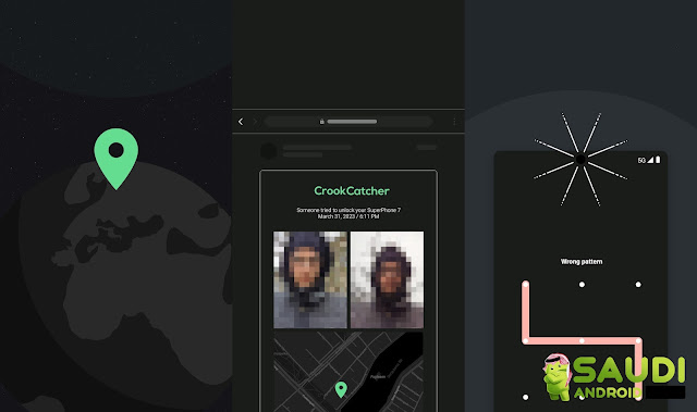 تطبيق CrookCatcher لمعرفة من حاول فتح هاتفك دون علمك