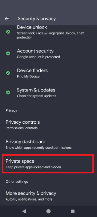اخفي تطبيقاتك الحساسة مع ميزة المساحة الخاصة "Private Space" على اندرويد